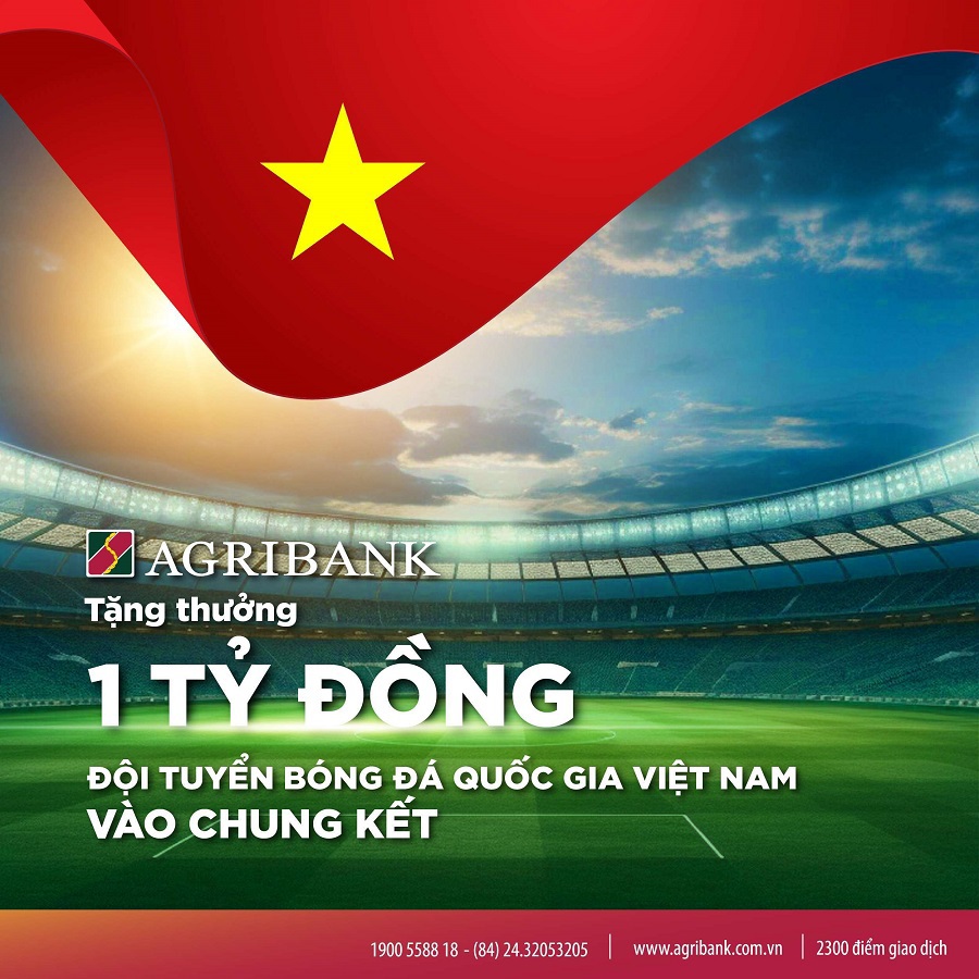 Agribank tặng thưởng Đội tuyển B&oacute;ng đ&aacute; Quốc gia Việt Nam 1 tỷ đồng sau th&agrave;nh t&iacute;ch gi&agrave;nh quyền v&agrave;o trận chung kết Giải v&ocirc; địch b&oacute;ng đ&aacute; Đ&ocirc;ng Nam &Aacute; 2024