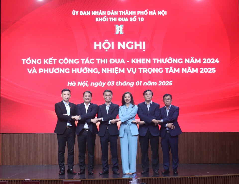 C&aacute;c đơn vị trong Khối thi đua số 10 - UBND TP H&agrave; Nội quyết t&acirc;m ho&agrave;n th&agrave;nh&nbsp;nhiệm vụ trọng t&acirc;m năm 2025 đạt kết quả cao nhất